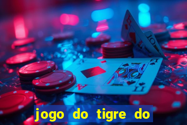 jogo do tigre do gusttavo lima