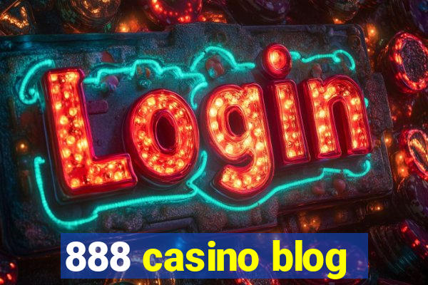 888 casino blog