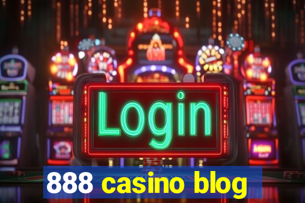 888 casino blog