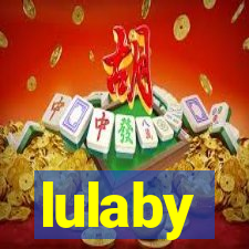 lulaby