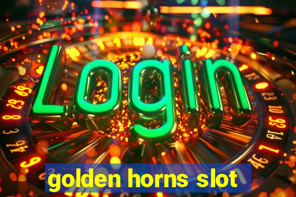 golden horns slot