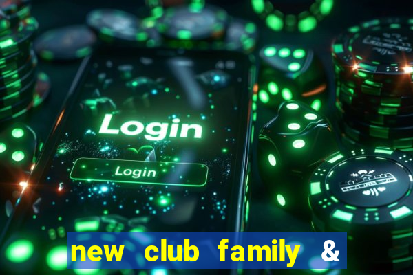 new club family & sports club