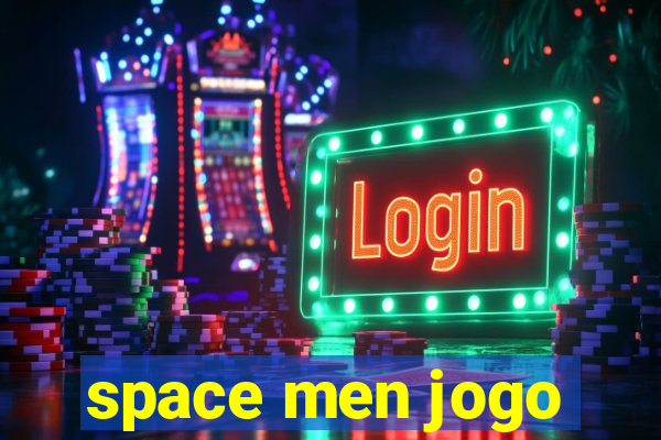 space men jogo