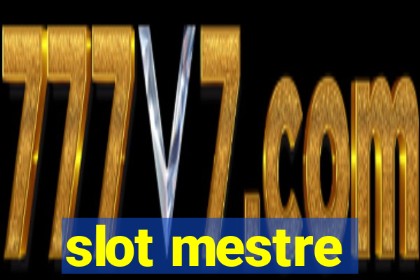 slot mestre