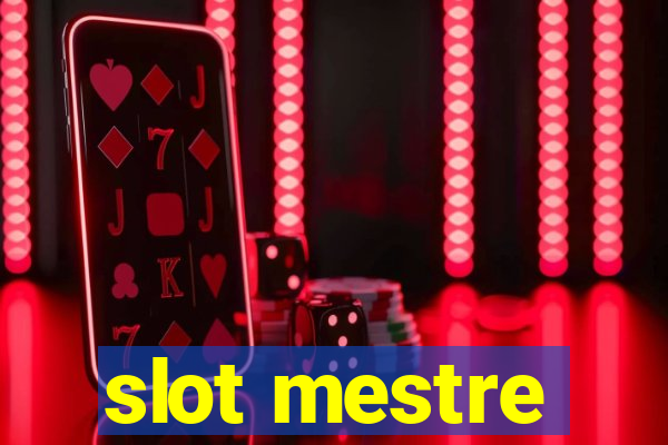 slot mestre