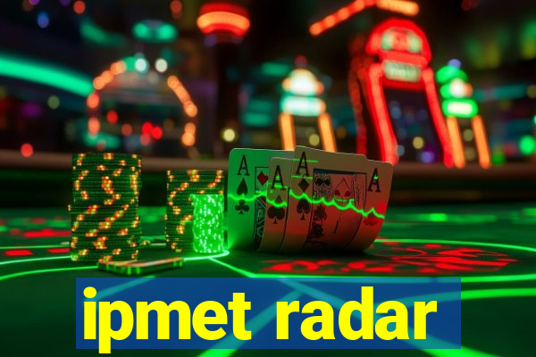 ipmet radar