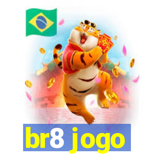 br8 jogo