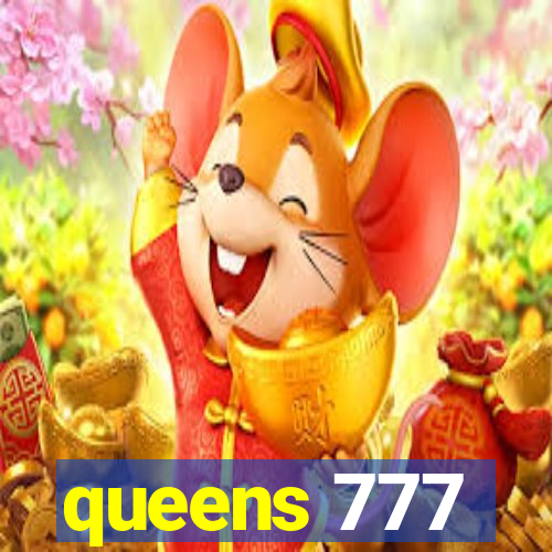 queens 777