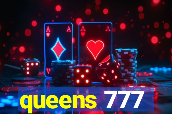 queens 777