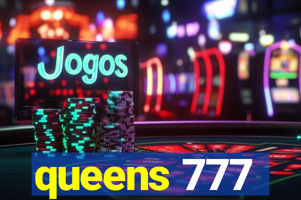 queens 777