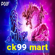 ck99 mart