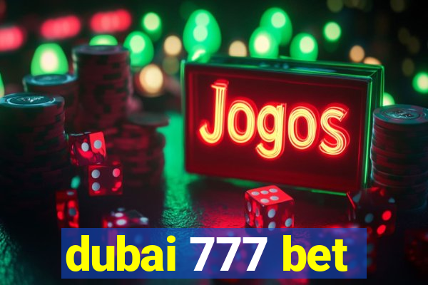 dubai 777 bet