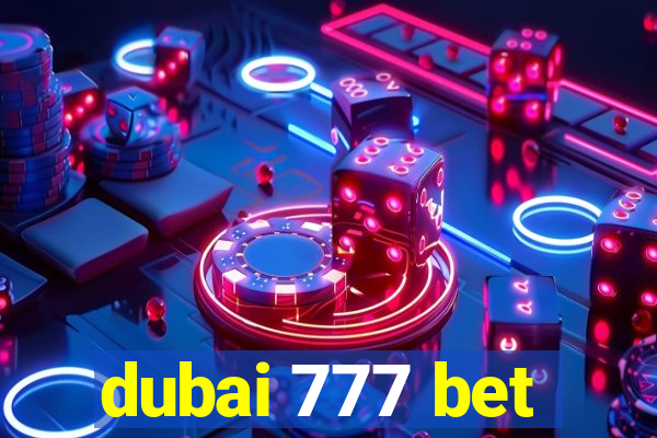 dubai 777 bet