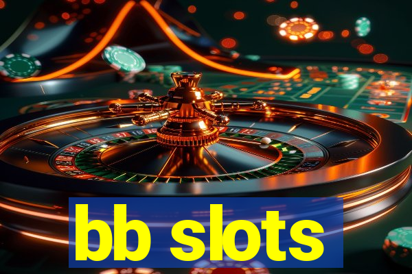 bb slots