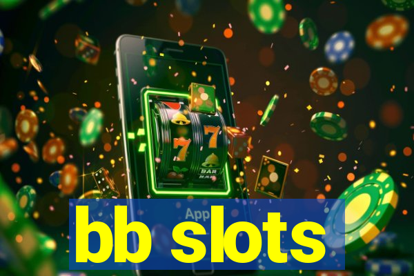 bb slots