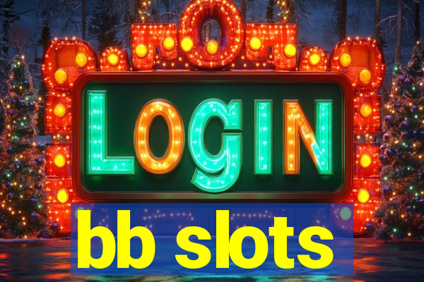 bb slots