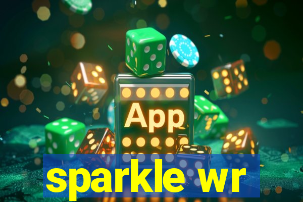 sparkle wr