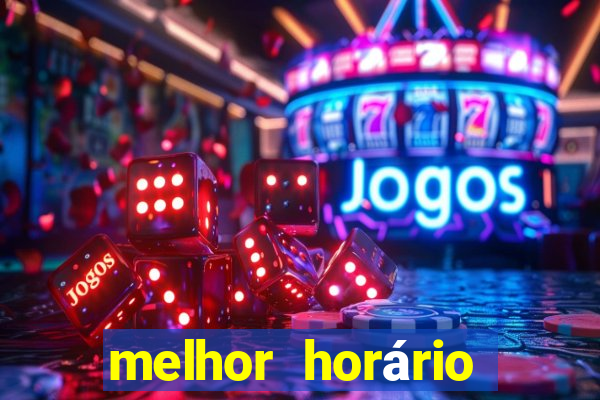 melhor horário para jogar no fortune mouse