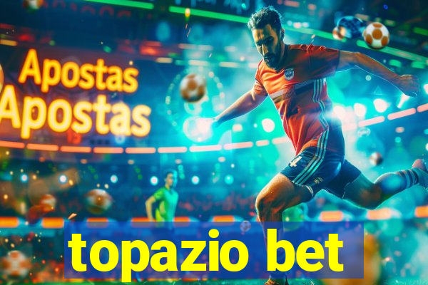 topazio bet