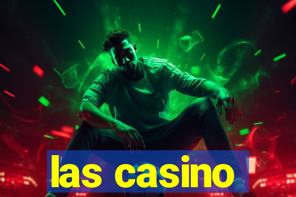 las casino