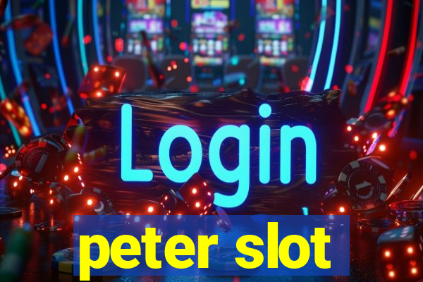 peter slot