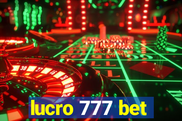 lucro 777 bet