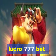 lucro 777 bet