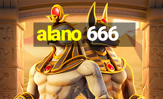 alano 666