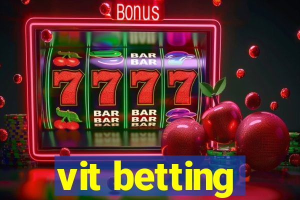 vit betting