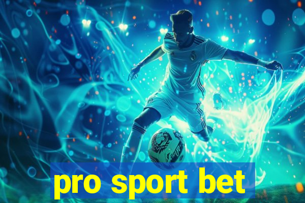 pro sport bet