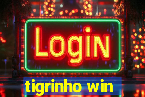 tigrinho win