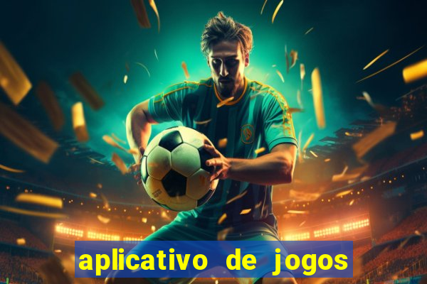 aplicativo de jogos de aposta