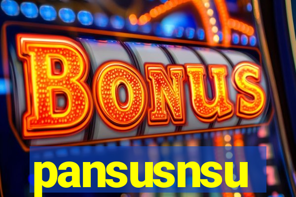 pansusnsu