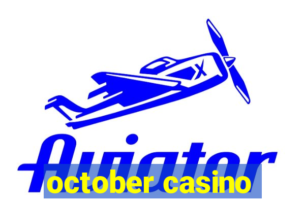 october casino