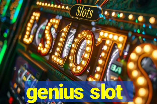 genius slot