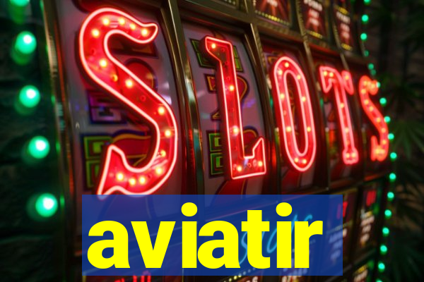 aviatir