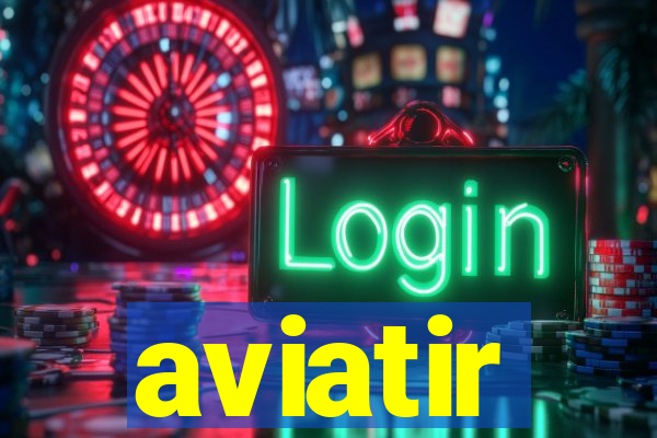 aviatir