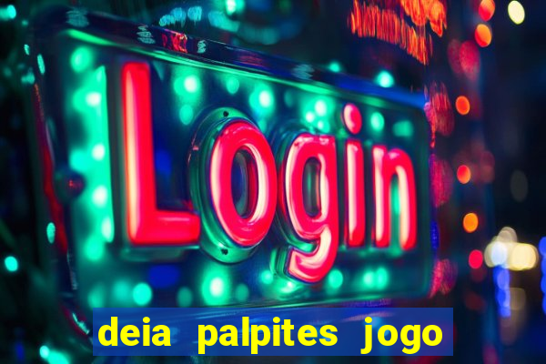 deia palpites jogo do bicho