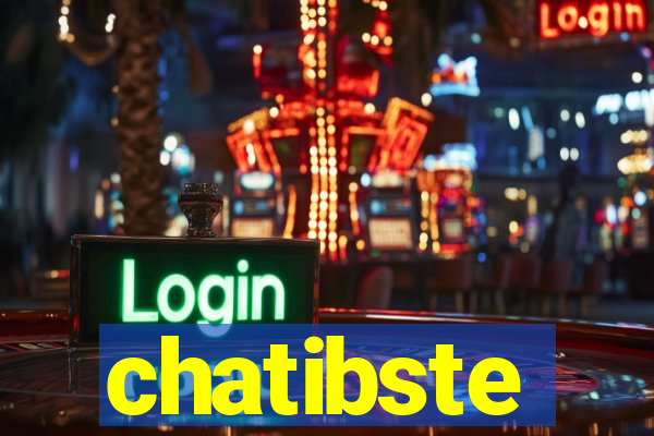 chatibste