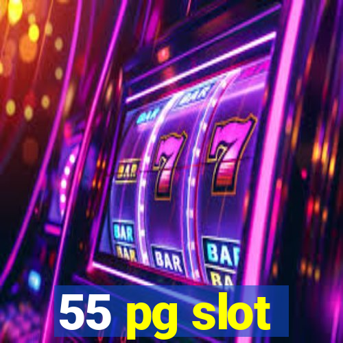 55 pg slot