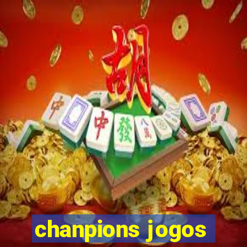 chanpions jogos