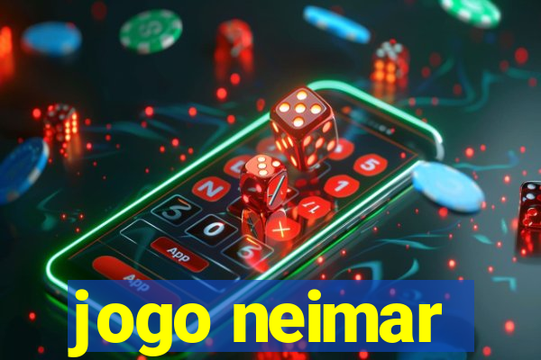 jogo neimar