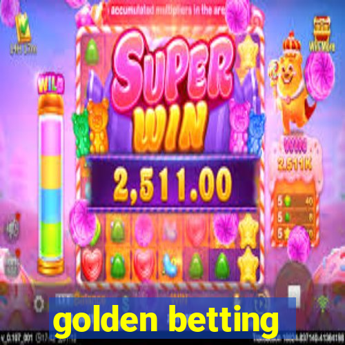 golden betting