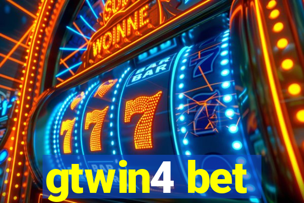 gtwin4 bet