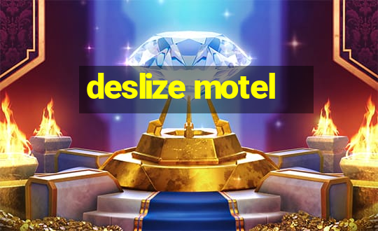 deslize motel