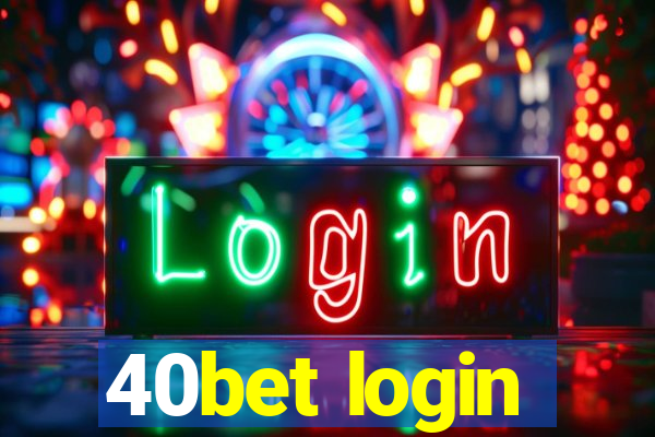 40bet login