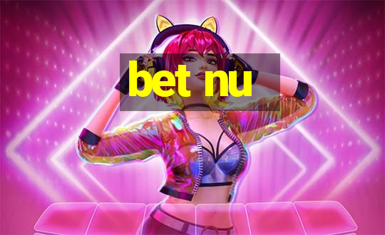 bet nu