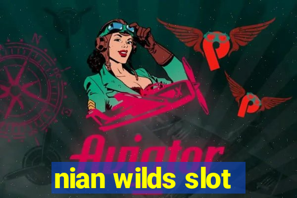 nian wilds slot