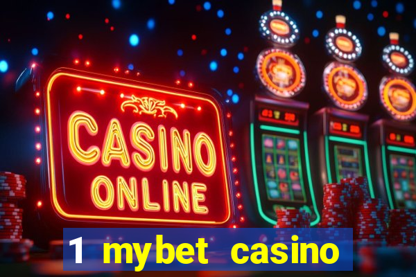 1 mybet casino bonus code