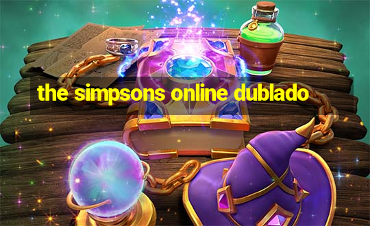 the simpsons online dublado